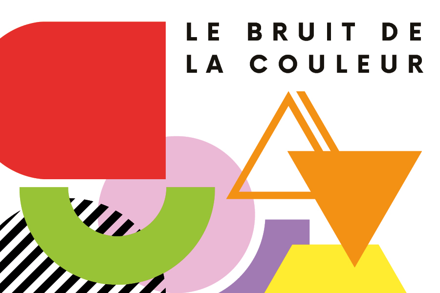 Le Bruit de la Couleur
